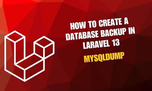 How to Create a Database Backup in Laravel 13 Using Mysqldump
